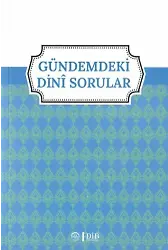 Gündemdeki Dini Sorular