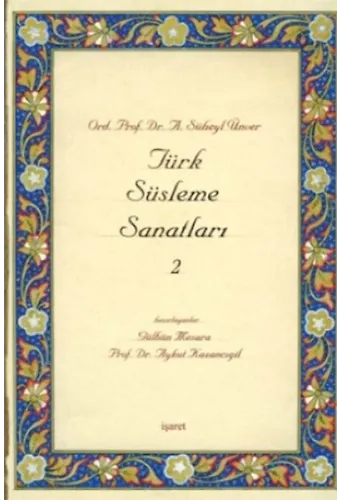 Türk Süsleme Sanatları 2
