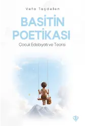 Basitin Poetikası Çocuk Edebiyatı Ve Teorisi
