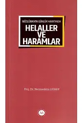Müslümanın Günlük Hayatında Helaller Ve Haramlar