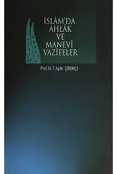 İslamda Ahlak Ve Manevi Vazifeler