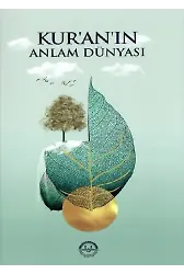 Kuranın Anlam Dünyası