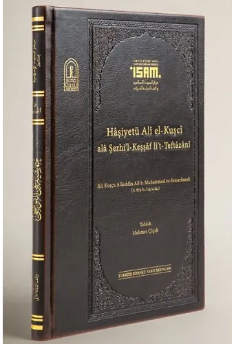 Haşiyetü Ali El-Kuşci Ala Şerhil Keşşaf Lit Teftazani (Prestij)