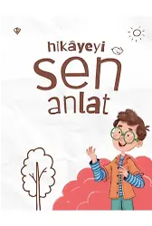 Hikayeyi Sen Anlat