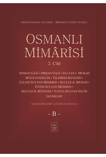 Osmanlı Mimarisi 2Cilt B