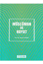Müslüman Ve Hayat