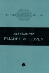 40 Hadiste Emanet Ve Güven