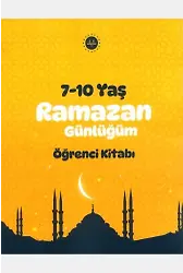Ramazan Günlüğü Öğrenci Kitabı 7-10 Yaş