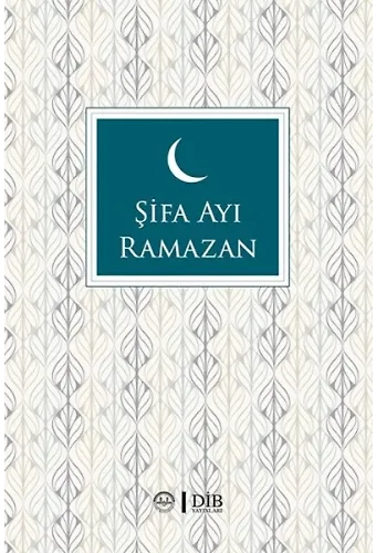 Şifa Ayı Ramazan