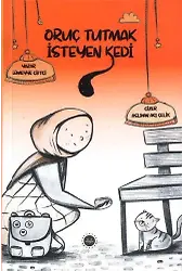 Oruç Tutmak İsteyen Kedi
