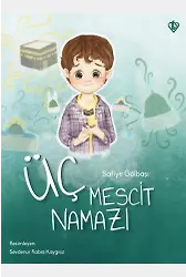 Üç Mescit Namazı