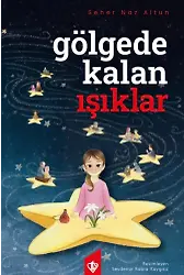 Gölgede Kalan Işıklar