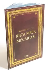 Osmanlı Son Dönemi Rika Meşk Mecmuası