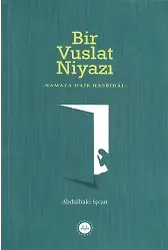 Bir Vuslat Niyazı Namaza Dair Hasbihal