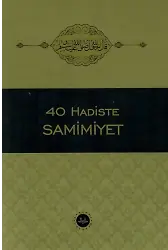 40 Hadiste Samimiyet