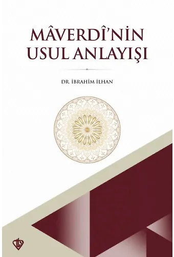 Maverdinin Usul Anlayışı