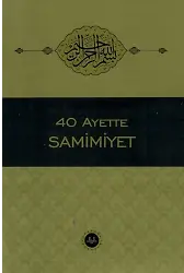 40 Ayette Samimiyet