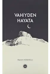 Vahiyden Hayata