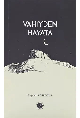 Vahiyden Hayata