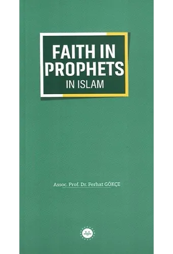 Faith İn Prophets İn Islam İslamda Peygamberlere İman İngilizce
