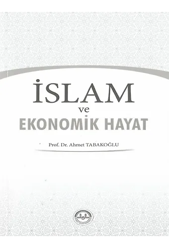 İslam Ve Ekonomik Hayat
