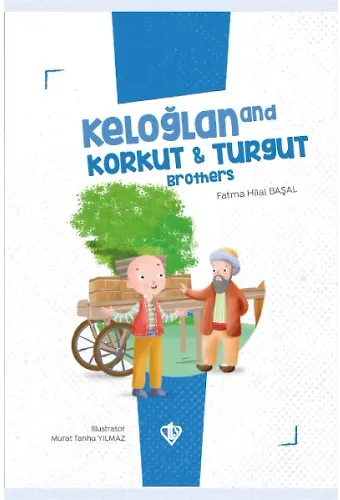 Keloğlan And Korkut Turgut Brothers (İngilizce)