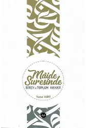 Maide Suresinde Birey Ve Toplum Hayatı