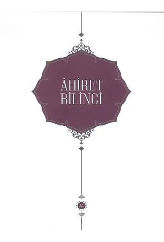 Ahiret Bilinci Yeni Baskı