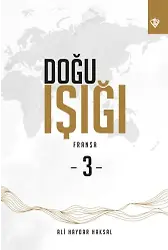 Doğu Işığı 3 Fransa