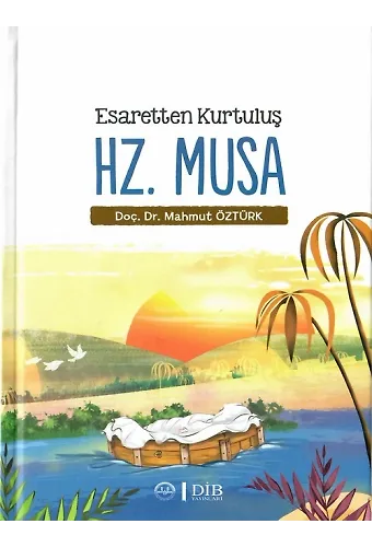 Esaretten Kurtuluş Hz Musa
