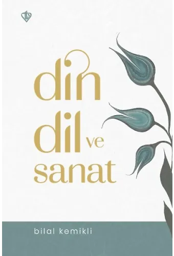 Din Dil Ve Sanat