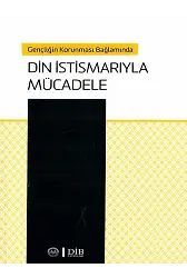 Gençliğin Korunması Bağlamında Din İstismarıyla Mücadele