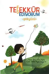 Tefekkür Teşekkür Ediyorum Gökyüzü