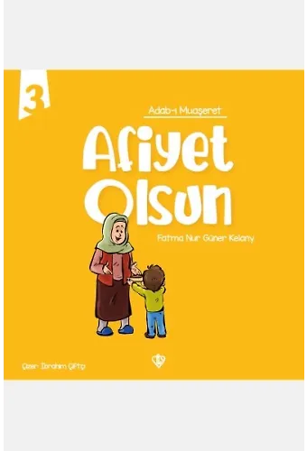 Adabı Muaşeret Afiyet Olsun