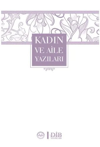 Kadın Ve Aile Yazıları