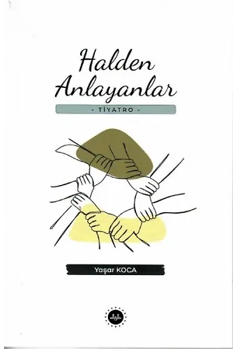 Halden Anlayanlar