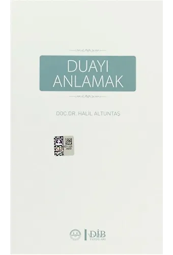 Duayı Anlamak