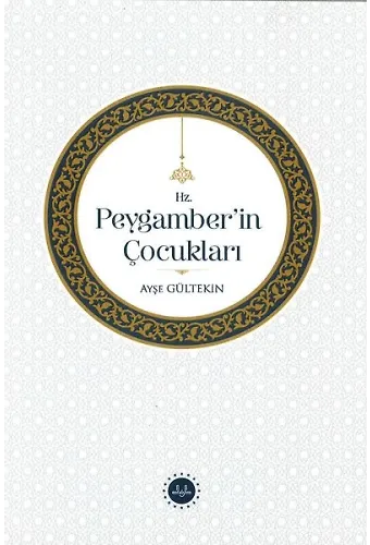 Hz. Peygamberin Çocukları