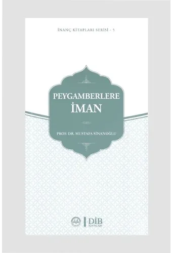 Peygamberlere İman İnanç Kitap Serisi 5