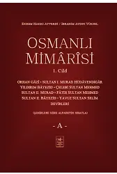 Osmanlı Mimarisi Cilt 1