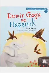 Demir Gaga Ve Hapşırık Peygamberimizin Sessiz Dostları 1