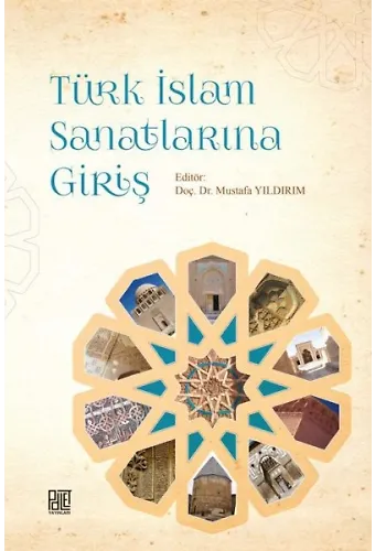 Türk İslam Sanatlarına Giriş