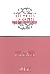 Hikmetin 40 Kapısı 40 Hadis 40 Yorum