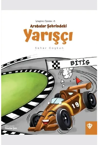 İyileştirici Öyküler 5 Arabalar Şehrindeki Yarışçı