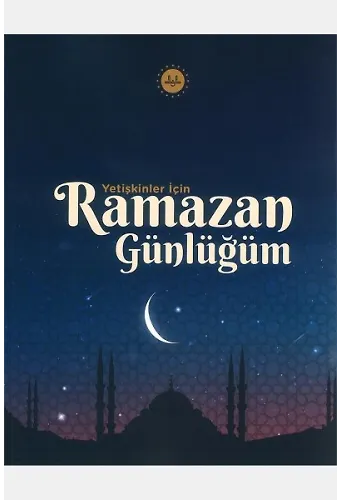 Yetişkinler İçin Ramazan Günlüğüm