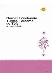 Namaz Surelerinin Türkçe Terceme Ve Tefsiri