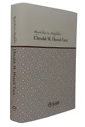Büyük Kuran Mütefekkiri Elmalılı M.hamdi Yazır