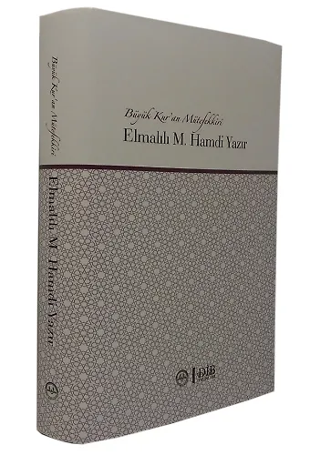 Büyük Kuran Mütefekkiri Elmalılı M.hamdi Yazır
