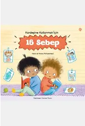Kardeşine Katlanmak İçin 16 Sebep
