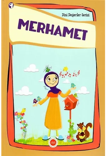 Merhamet Dini Değerler Serisi 9